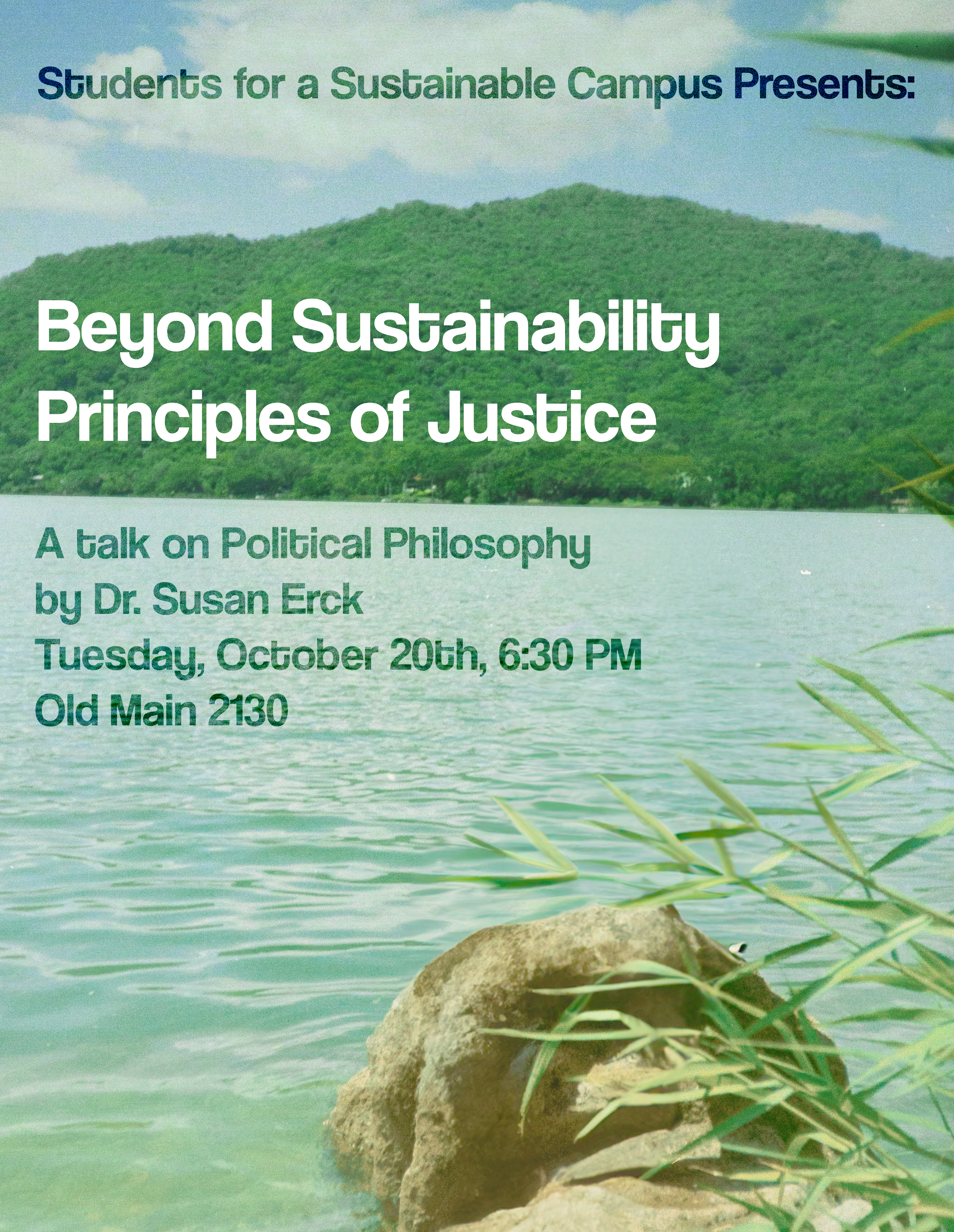 Flyer for Dr. Erck's lecture, featuring a lake with a tree-covered mountain in the background